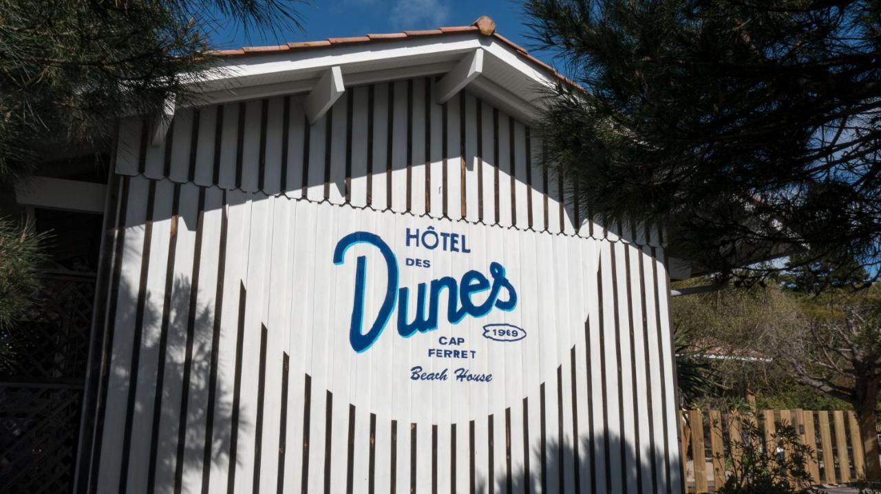 Hotel Des Dunes Lège-Cap-Ferret المظهر الخارجي الصورة